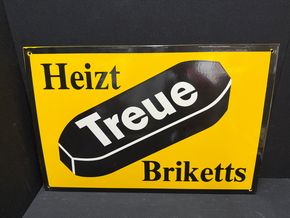 Treue Briketts - Heizt Treue Briketts (REPRO Emailleschld dieses Klassiker)