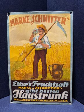 Altes Blechschild - Landwirtschaft - Etter´s Fruchtsaft Marke Schnitter - Sigmaringen 36 x 25 cm um 1930