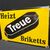 Treue Briketts - Heizt Treue Briketts (Flaches Emailleschild um 1930)