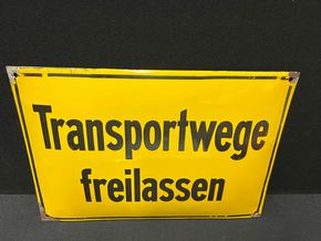 Transportwege freilassen (Gewölbtes Hinweisschild um 1955)