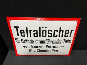 Tetralöscher Hinweisschild (um 1930)